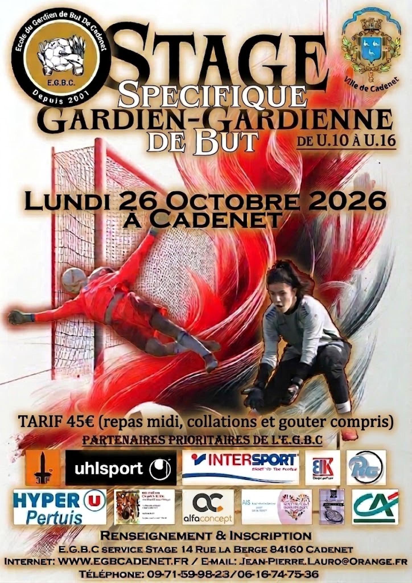 Stage spécifique gardien-gardienne de but - Lundi 26 octobre 2026 à Cadenet